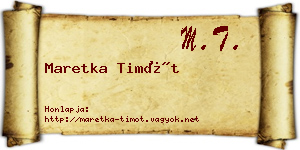 Maretka Timót névjegykártya